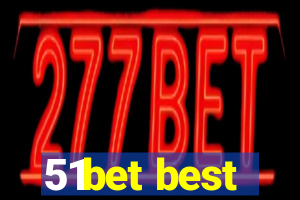 51bet best